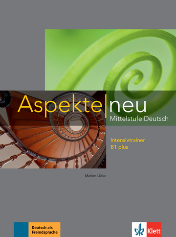 Вправи Aspekte 1 Neu B1+ Intensivtrainer